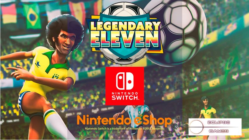 Switch版 Legendary Eleven が7月5日から配信開始 70年代 90年代のサッカー黄金時代にインスパイアされたサッカーゲーム Nintendo Switch 情報ブログ